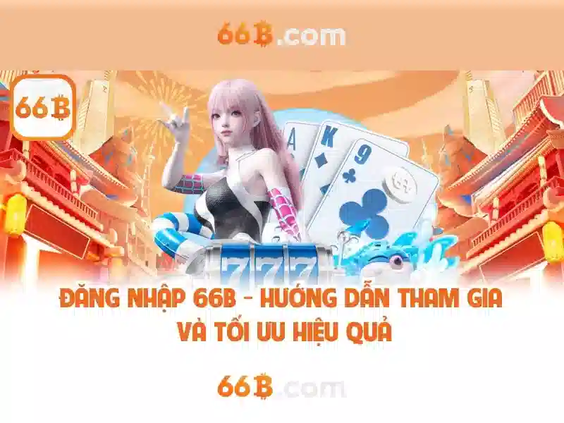 tài khoản 66b – Tổng quan, ứng dụng và hành trình thương hiệu