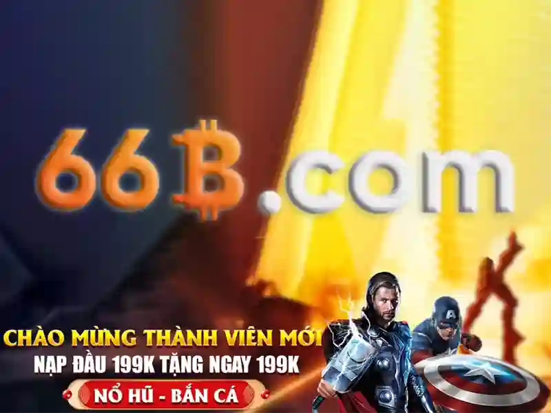 66b thưởng đăng ký – Trải nghiệm đột phá giá trị vượt trội